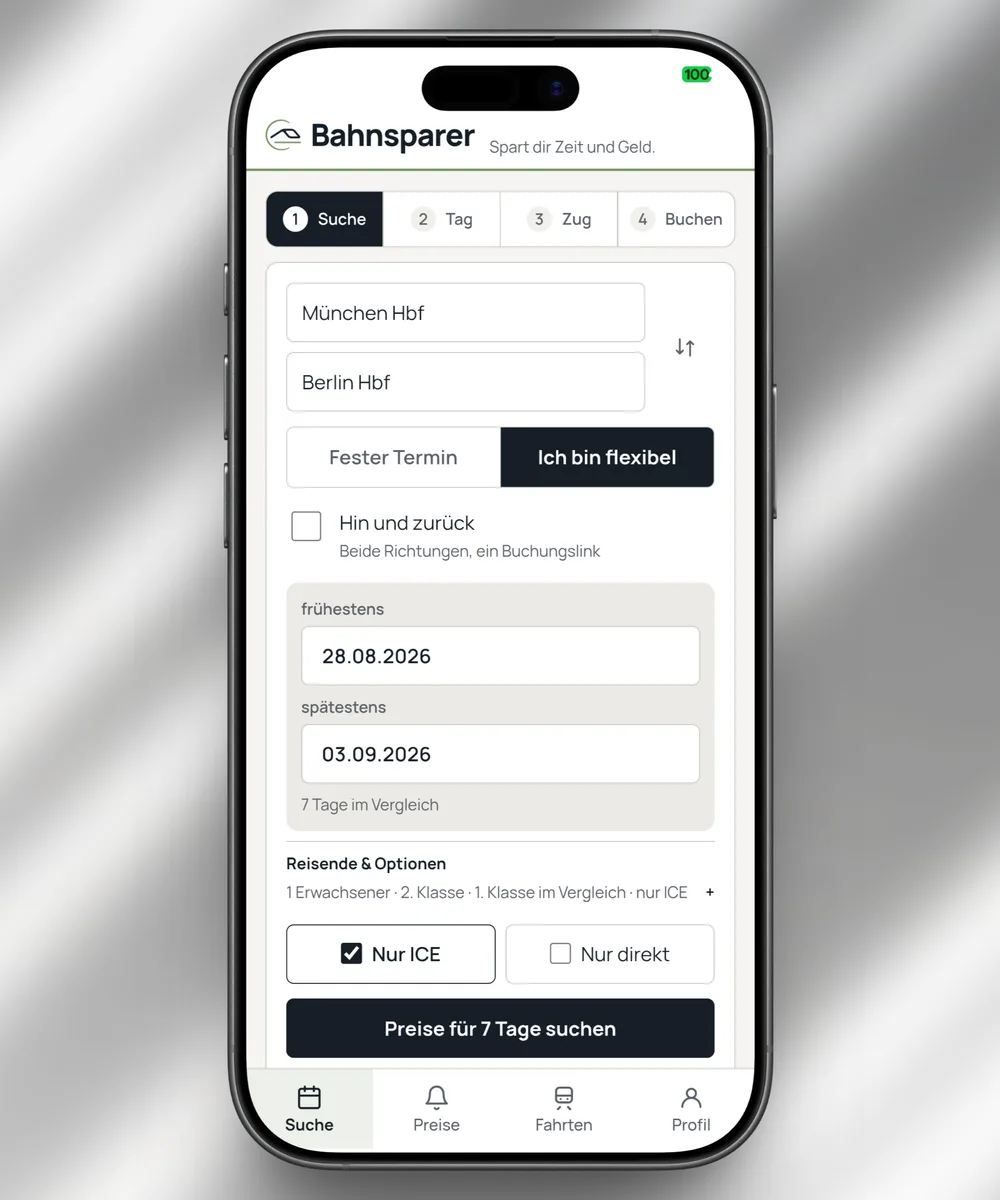 Bahnsparer-App: Suche München – Berlin, flexibler Zeitraum, Preise für 7 Tage